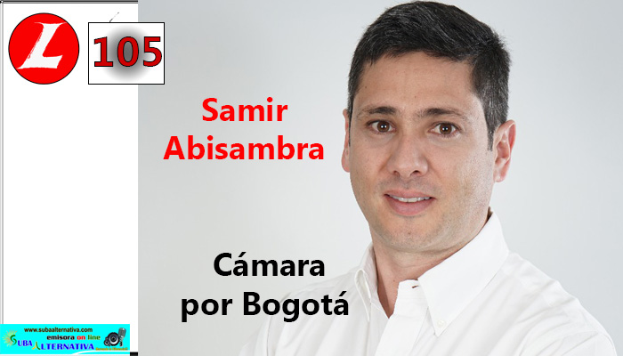 Hoy Sábado Samir Abisambra candidato a la Cámara por Bogotá estará el C.C. Imperial en Suba