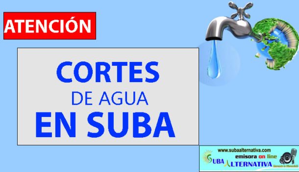 Este martes 26 de febrero más de 40 barrios en Suba se suspenderá el servicio de agua potable